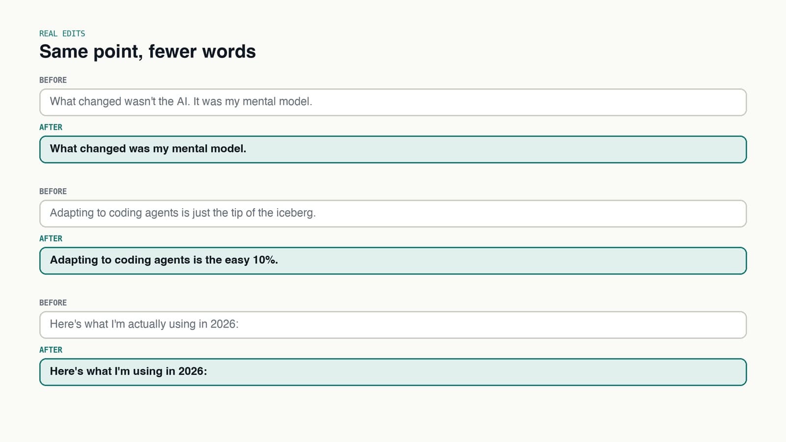 Three before and after sentence edits from my posts.